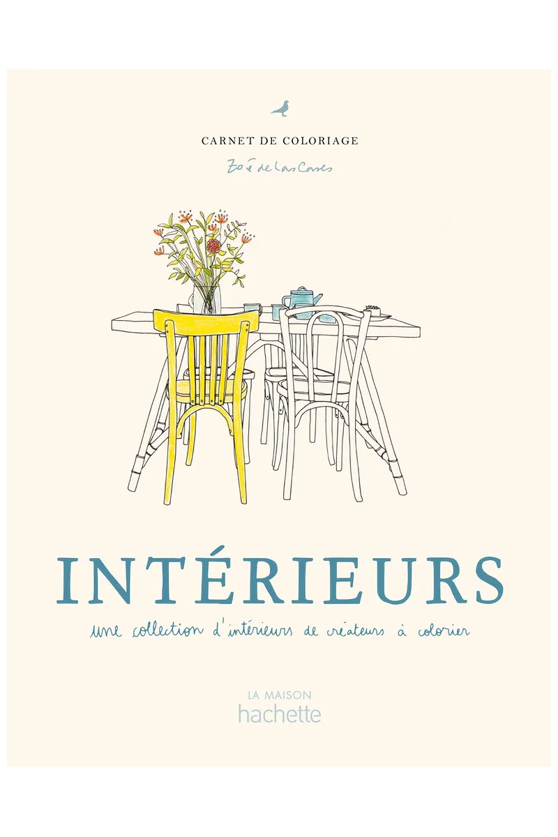 Cahier de coloriage - Intérieurs - Zoé de Las Cases